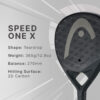 Head Speed One X Racket Measurements